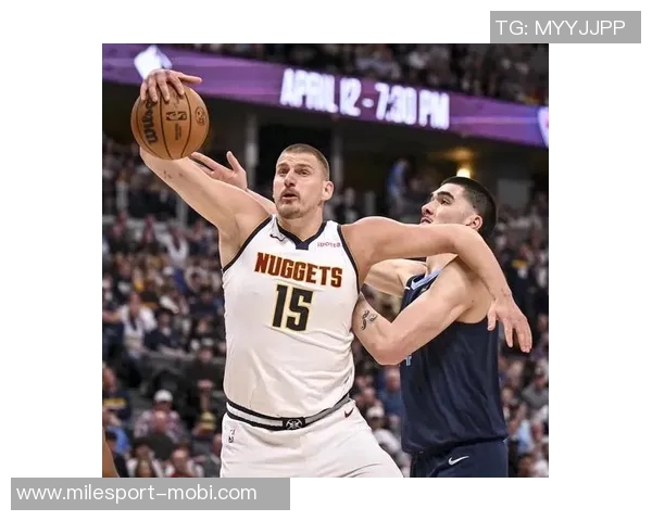 约基奇三分球失准却狂砍36分18篮板13助攻展现全能表现 约基奇三分球失准却狂砍36分18篮板13助攻展现全能表现